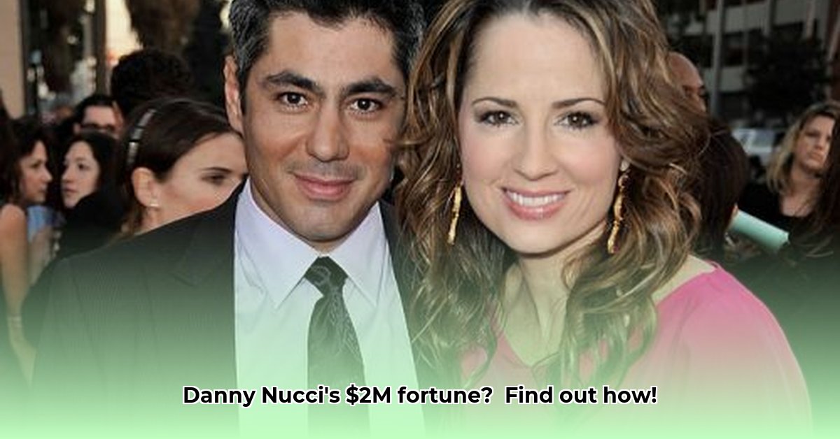 danny-nucci-net-worth